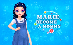 Marie Become a Mommy