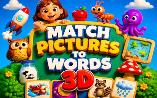 Match Pictures to Words 3D