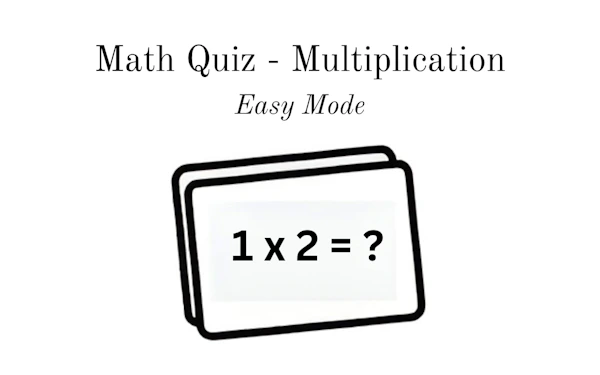 Math Quiz – Multiplication