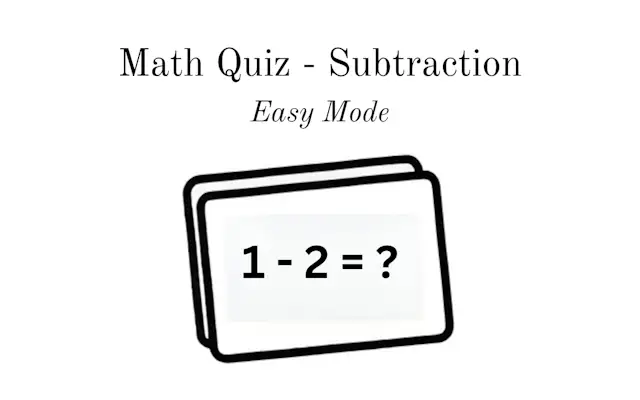 Math Quiz - Subtraction