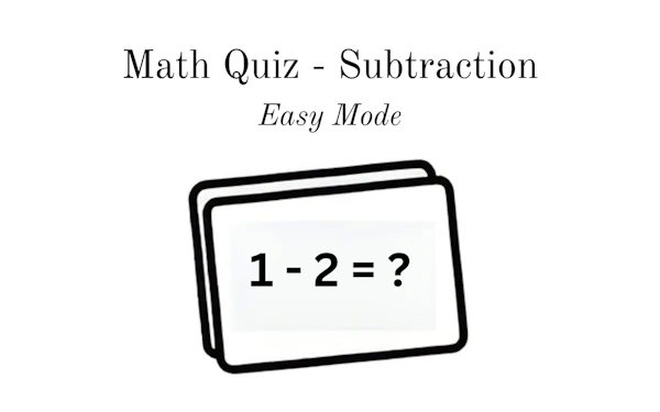 Math Quiz – Subtraction