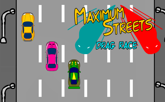 Maximum Streets Drag Race