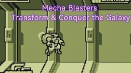 Mecha Blasters Transform & Conquer the Galaxy
