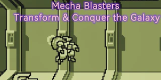 Mecha Blasters Transform & Conquer the Galaxy thumbnail