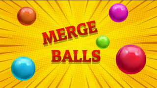 Merge Balls