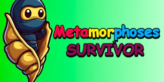 Metamorphosis Survivor thumbnail