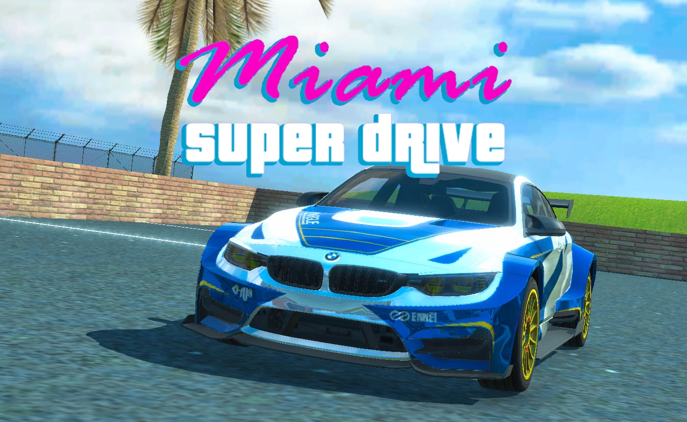 Miami Super Drive