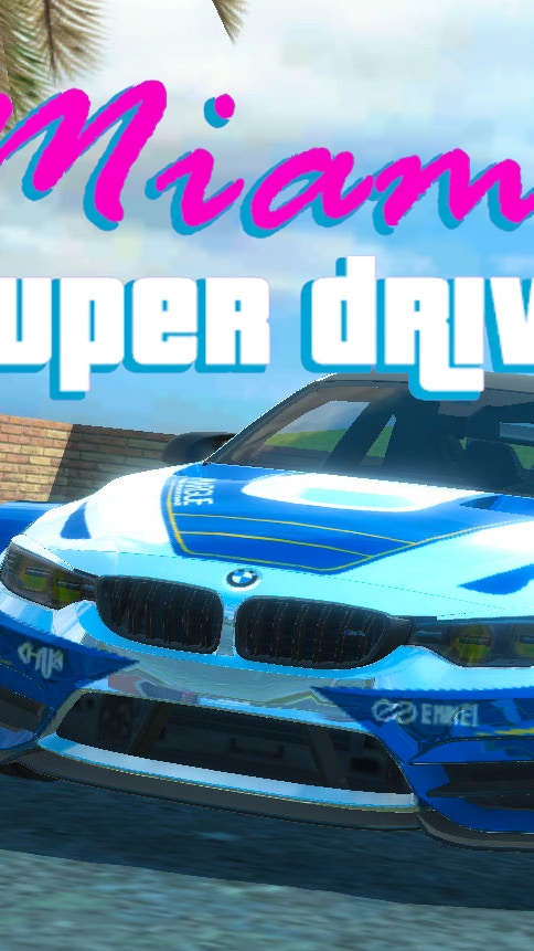 Miami Super Drive