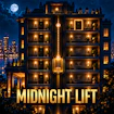 Midnight Lift