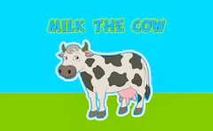 Milk the Cow