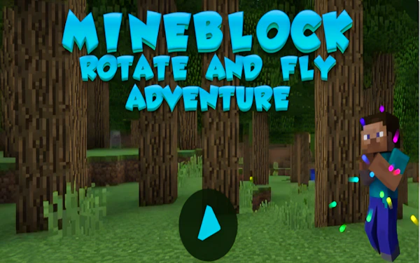 Mineblock Rotate and Fly Adventure