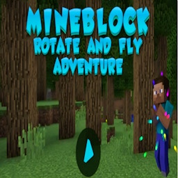 Mineblock Rotate and Fly Adventure