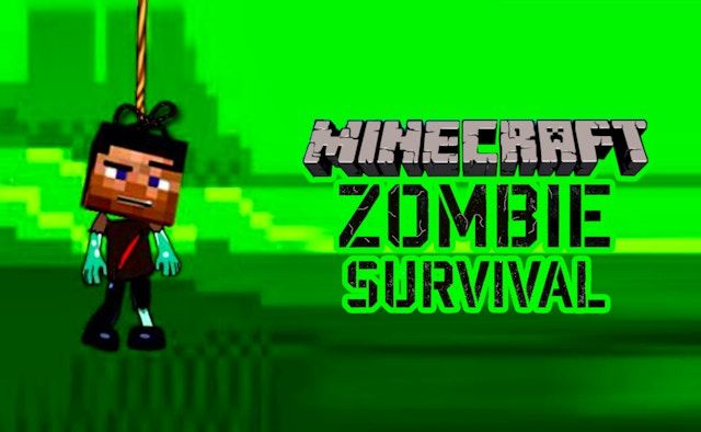 Minecraft Zombie Survial