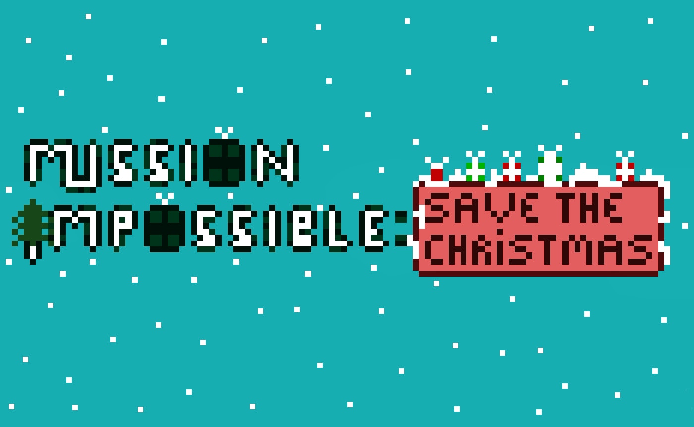 Mission Impossible-Save Christmas