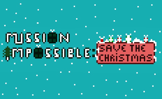 Mission Impossible Save The Christmas