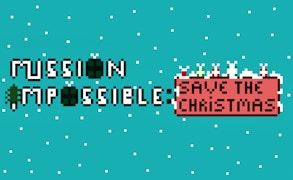 Mission Impossible: Save The Christmas