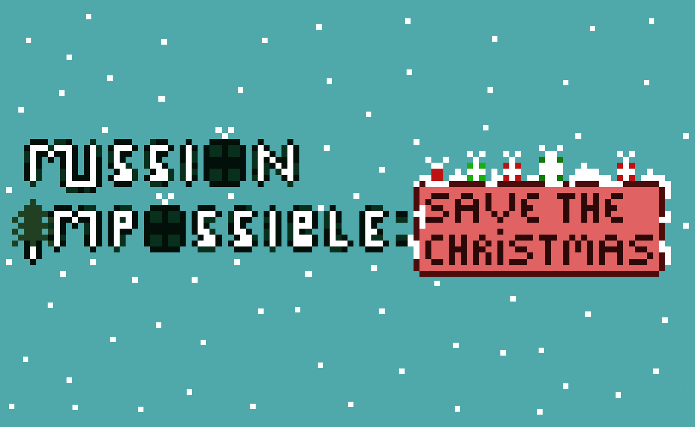 Mission Impossible-Save Christmas