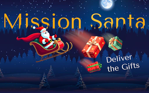 Mission Santa Deliver the Gifts