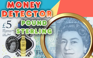 Money Detector - Pound Sterling