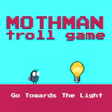 Mothman Death Troll Game