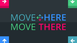 Move Here Move There