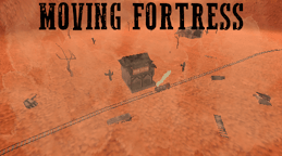 Moving Fortress