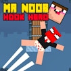Mr Noob Hook Hero