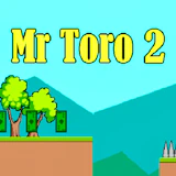 Mr Toro 2