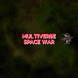 Multiverse Space War