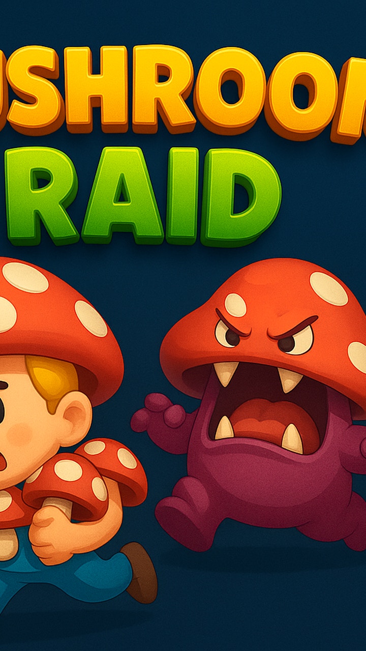Mushroom Raid