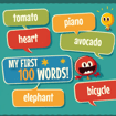 My First 100 Words - Help your child learn thir first words by playing