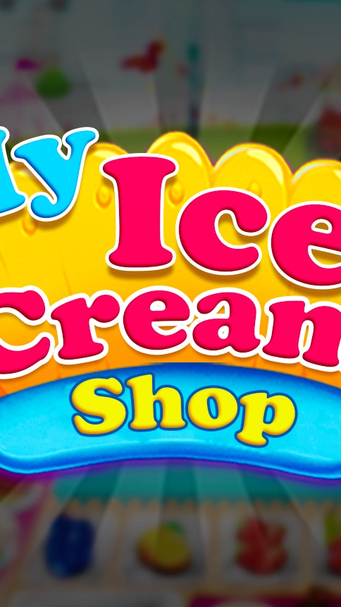 My Ice Cream Shop
