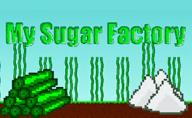 My Sugar Factory - Free Online Browser Game