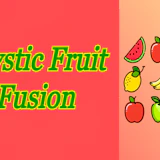 Mystic Fruit Fusion