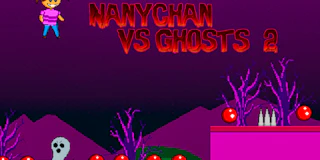 Nanychan vs Ghosts 2 thumbnail