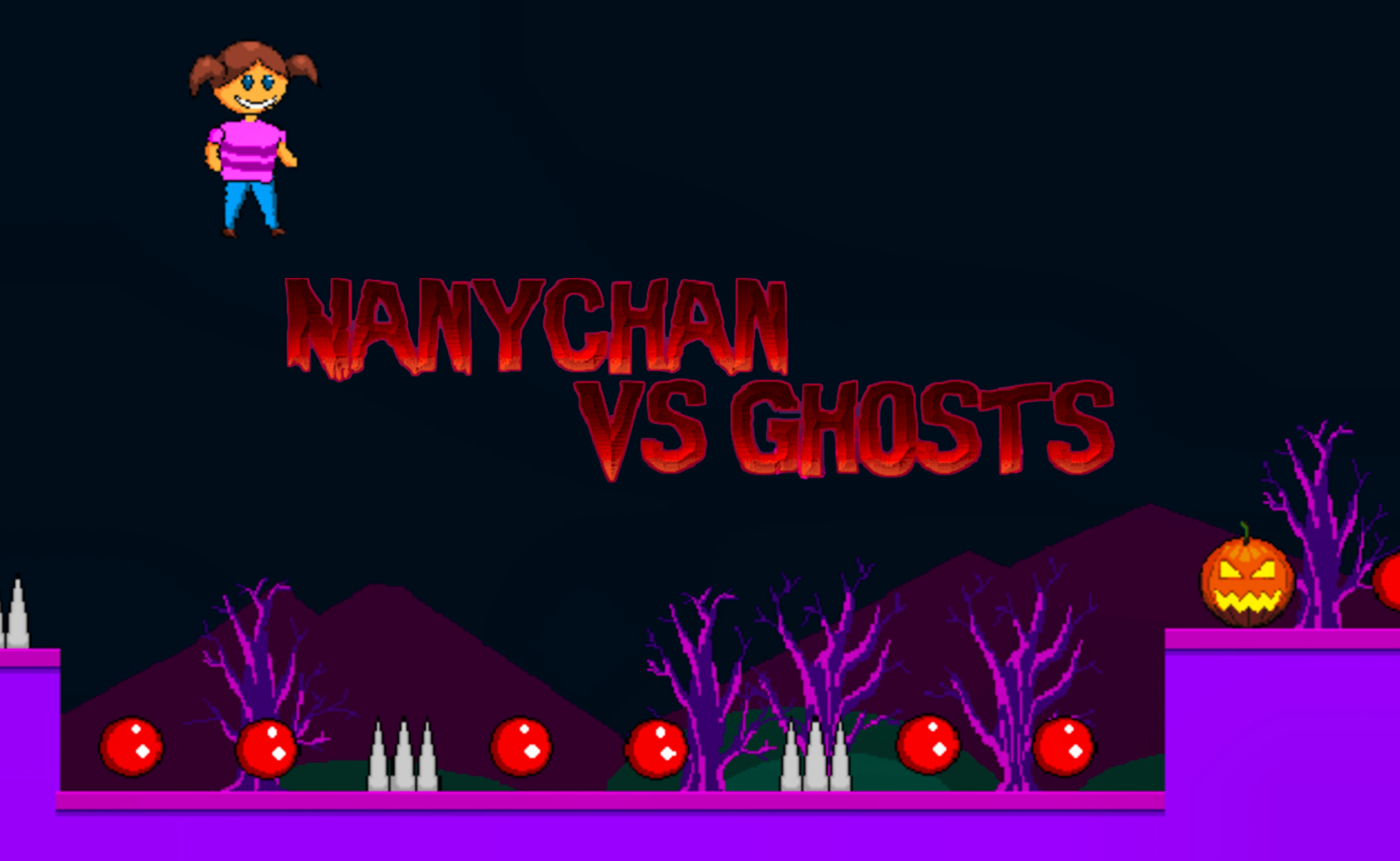 Nanychan vs Ghosts