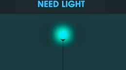 Need Light