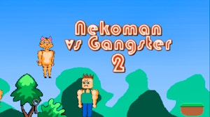 Image for Nekoman vs Gangster 2