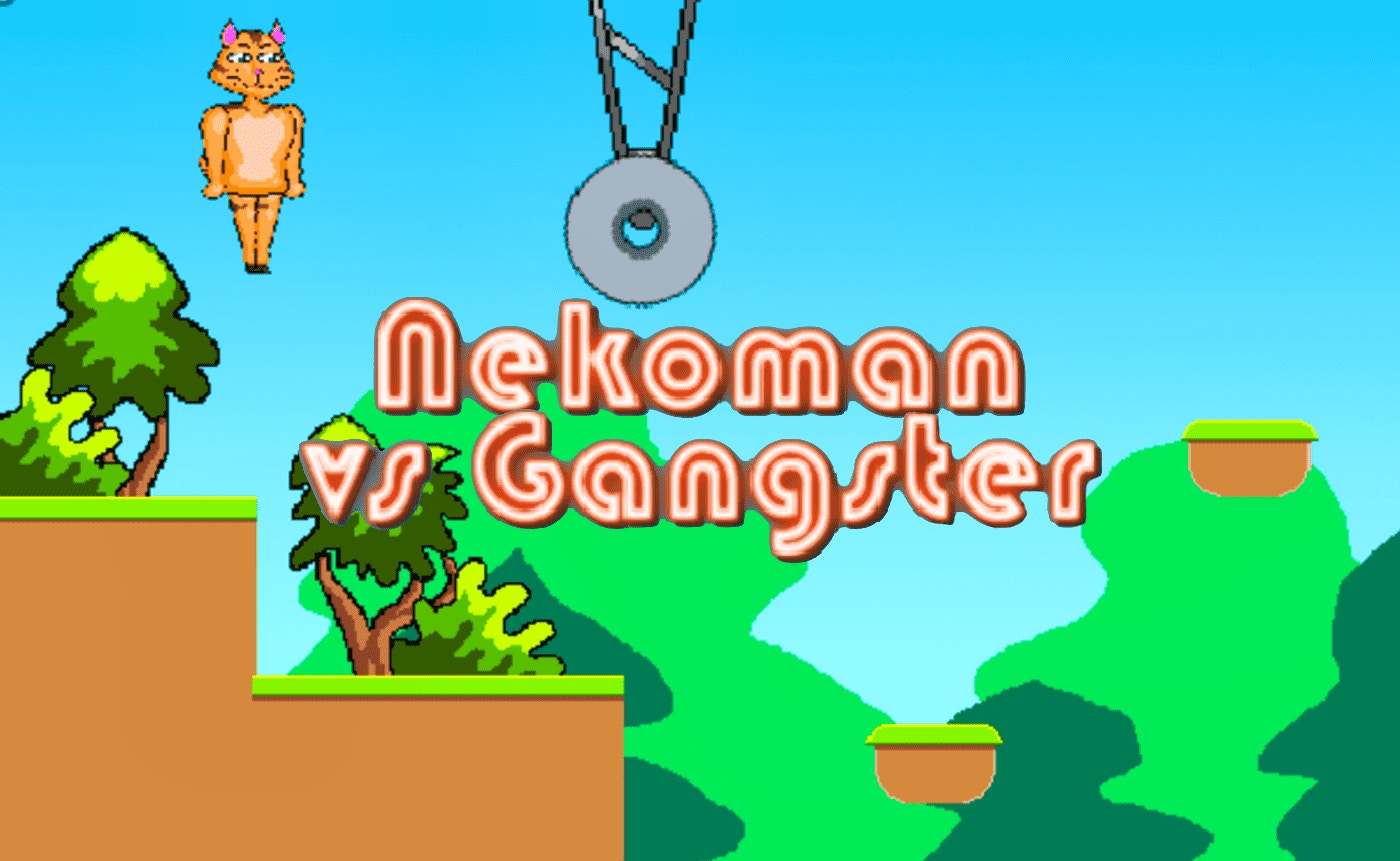 Nekoman vs Gangster