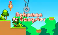 Nekoman vs Gangster