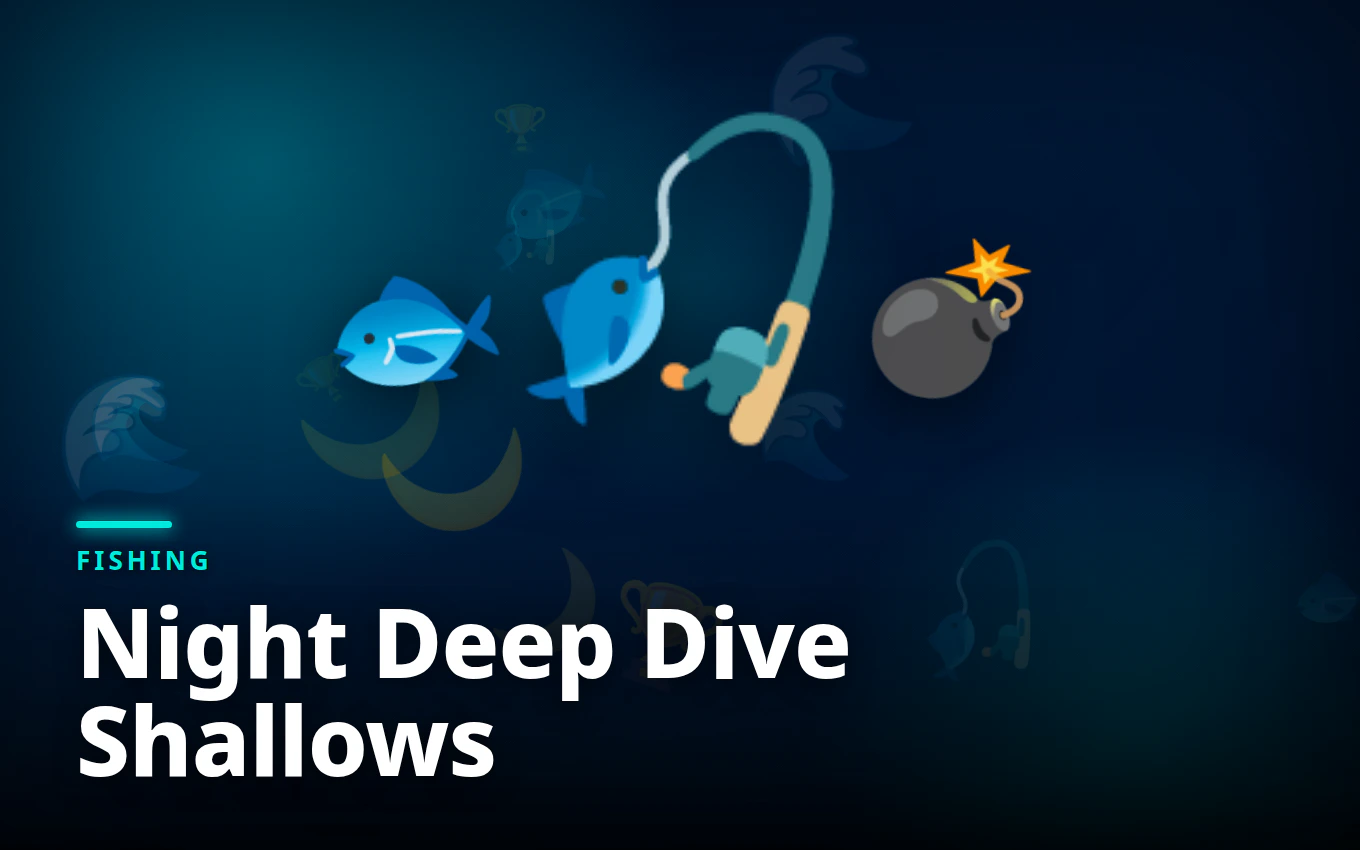 Night Deep Dive Shallows