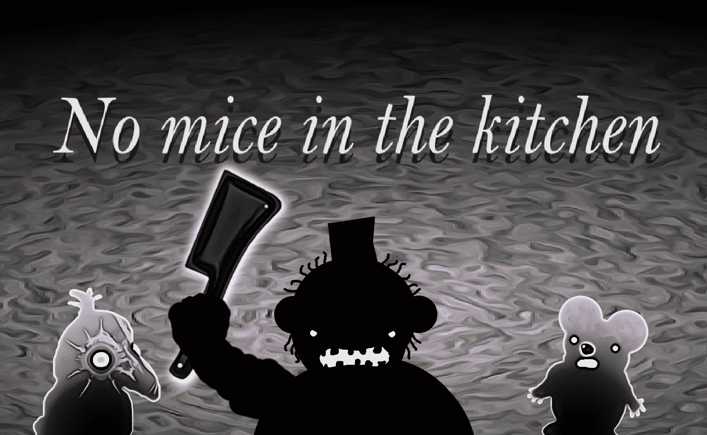 No Mice in the Kitchen