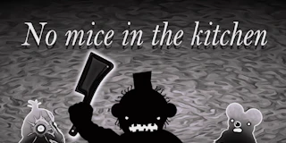 No Mice in the Kitchen thumbnail