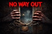 No Way Out