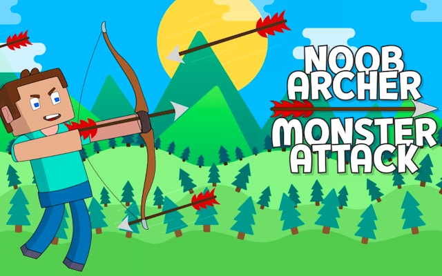 Noob Archer Monster Attack