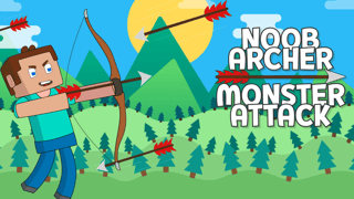 Noob Archer Monster Attack