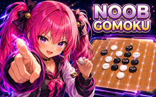Noob Gomoku