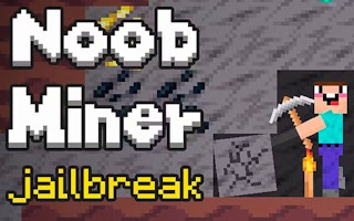 Noob Miner: Escape From Prison