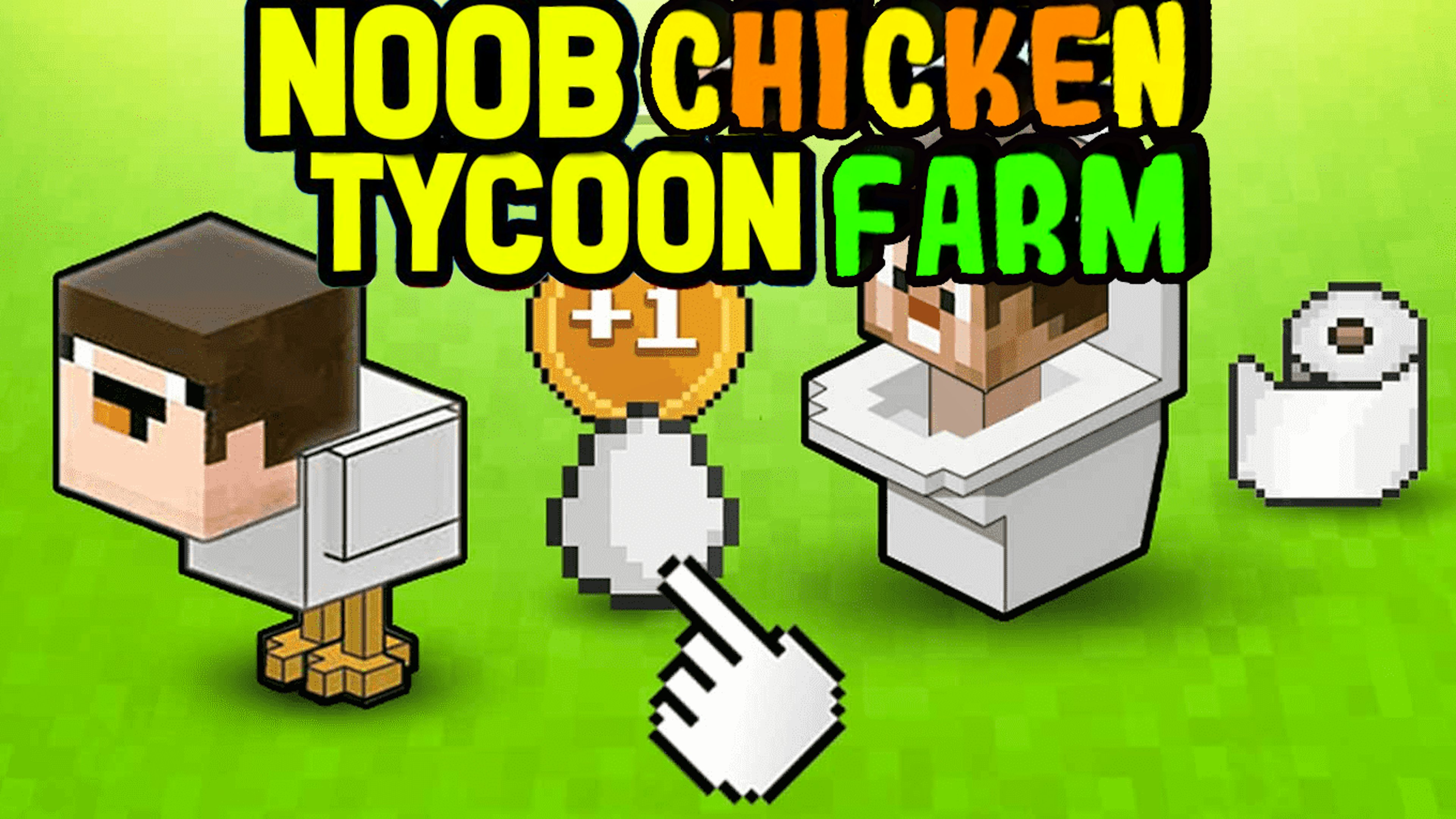 Noob's Chicken Farm Tycoon