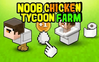 Noob's Chicken Farm Tycoon